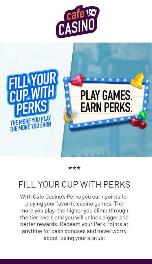 Cafe Casino Perks Mobile